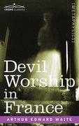 devil worship in france (en Inglés)