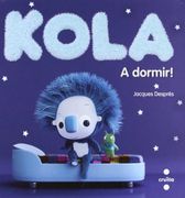 Kola. A dormir! (en Catalán)