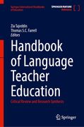Handbook of Language Teacher Education: Critical Review and Research Synthesis