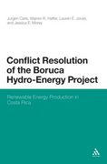 conflict resolution of the boruca hydro-energy project (en Inglés)