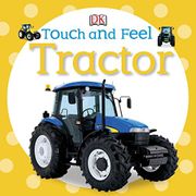 Touch and Feel: Tractor (en Inglés)