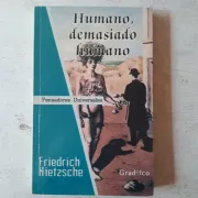 Humano, demasiado humano