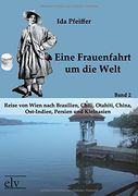 Eine Frauenfahrt um die Welt