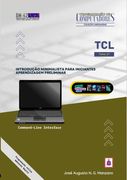 Tcl. Introdução minimalista para iniciantes: aprendizagem preliminar (en Portugués)