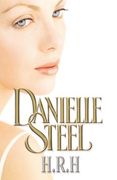 H. R. H. [Hardcover] Steel, Danielle (en Inglés)