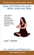 yoga and pilates for your mind, body and baby