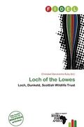 loch of the lowes (en Inglés)