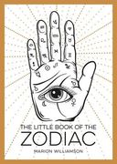 The Little Book of the Zodiac: An Introduction to Astrology