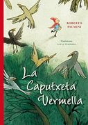 La Caputxeta Vermella (in Catalan)