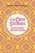 100 Desi Stories: Wisdom from Ancient India (en Inglés)