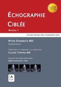 Échographie Ciblée: Niveau 1 - Deuxième Édition (en Francés)