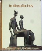La Filosofía Hoy.