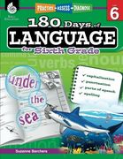 180 Days of Language for Sixth Grade: Practice, Assess, Diagnose (180 Days of Practice) (en Inglés)