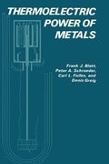 Thermoelectric Power of Metals (en Inglés)