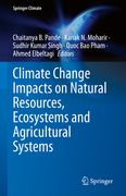 Climate Change Impacts on Natural Resources, Ecosystems and Agricultural Systems (en Inglés)