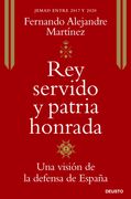 Rey Servido y Patria Honrada (in Spanish)