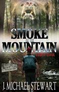 Smoke on the Mountain: A Story of Survival (en Inglés)