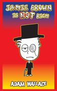 Jamie Brown is not Rich (en Inglés)