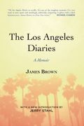 the los angeles diaries,a memoir