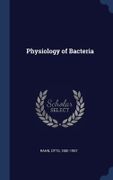Physiology of Bacteria (en Inglés)
