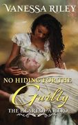 No Hiding For The Guilty: Volume 5 (Heart of a Hero)