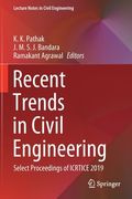 Recent Trends in Civil Engineering: Select Proceedings of Icrtice 2019