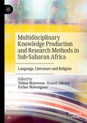 Multidisciplinary Knowledge Production and Research Methods in Sub-Saharan Africa: Language, Literature and Religion (en Inglés)