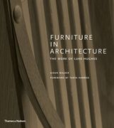 Furniture in Architecture: The Work of Luke Hughes (en Inglés)