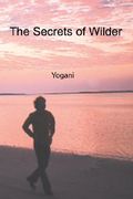 the secrets of wilder (en Inglés)
