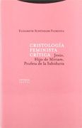 Cristología Feminista Crítica (Estructuras y Procesos. Religión)