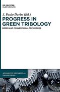 Progress in Green Tribology (Advanced Mechanical Engineering) (en Inglés)