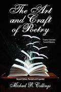 the art and craft of poetry: twenty exercises toward mastery [second edition] (en Inglés)
