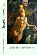 Jewels of Gwahlur: Conan the Barbarian #11 (en Inglés)