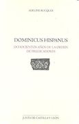 Dominicus Hispanu: 800 Años de la Orden de los Predicadores