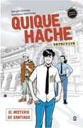Quique Hache, detective. El misterio de Santiago (in Spanish)