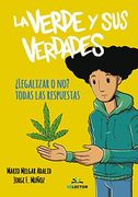 La verde y sus verdades (Spanish Edition)
