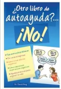 Otro Libro de Autoayuda?  No!