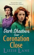 Dark Shadows Over Coronation Close (en Inglés)
