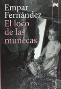 el loco de las muñecas (in Spanish)