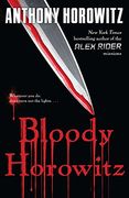 Bloody Horowitz (Alex Rider Adventures) (en Inglés)