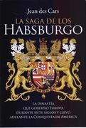 La Saga de los Habsburgo