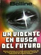 Un Vidente en Busca del Futuro