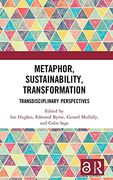 Metaphor, Sustainability, Transformation: Transdisciplinary Perspectives (en Inglés)