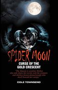 Spider Moon: Curse of the Gold Crescent