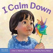 I Calm Down: A Book About Working Through Strong Emotions (Learning About me & You)