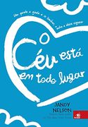 O céu Está em Todo Lugar (in Portuguese)