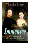 Immensee (Ein Meisterwerk des poetischen Realismus) (en Alemán)