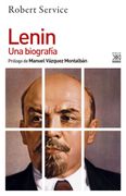 Lenin. Una Biografía (Siglo xxi de España General)