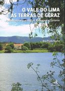 O Vale do Lima e as Terras de Geraz - Património Arqueológico, Paisagem e Turism