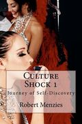 Culture Shock 1: Journey of Self-Discovery (en Inglés)